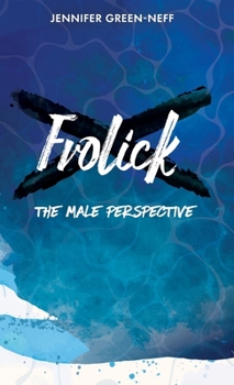 Hardcover Frolick: The Male Perspective Book