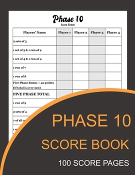 Paperback Phase 10 Score Book: Phase Ten Card Game Record Keeper Book and Writing Note to Record Your Scores Playing Phase 10 Book