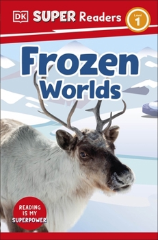 Paperback DK Super Readers Level 1 Frozen Worlds Book