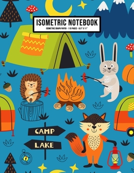 Paperback Camping Isometric Graph Paper Notebook: Camping Isometric Graph Paper Notebook Journal - 110 Pages - Large 8.5 x 11 Book
