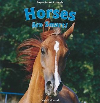 Paperback Horses Are Smart! Book