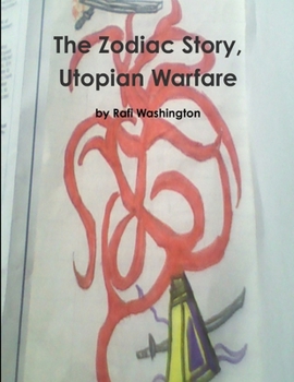Paperback The Zodiac Story, Utopian Warfare Book