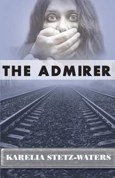 Paperback The Admirer Book