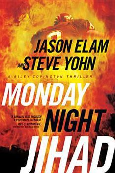 Monday Night Jihad - Book #1 of the Riley Covington