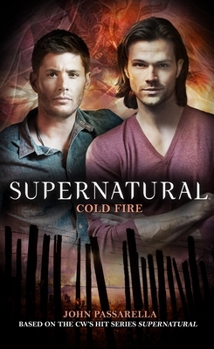 Mass Market Paperback Supernatural: Cold Fire Book