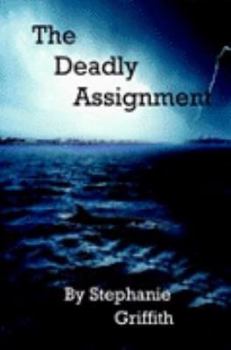 Hardcover The Deadly Assignment Book