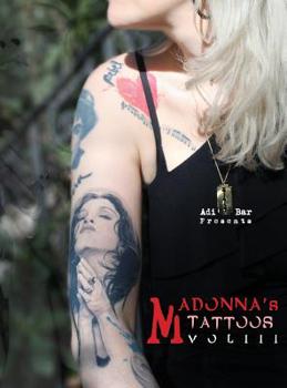 Hardcover Madonna's Tattoos Book Vol.3: Mtbv3 Book