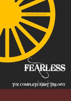 Paperback Fearless The Complete First Trilogy Book