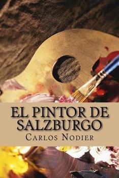 Paperback El Pintor de Salzburgo [Spanish] Book