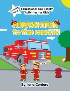 Paperback FireFighters to the Rescue Educational Activity Coloring Book
