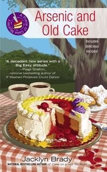 Arsenic and Old Cake - Book #3 of the A Piece of Cake Mystery
