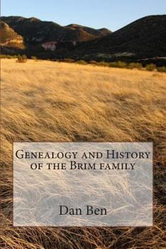 Paperback Genealogy and History of the Brim family Book