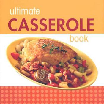 Hardcover Ultimate Casserole Book