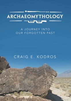Paperback Archaeomythology Book