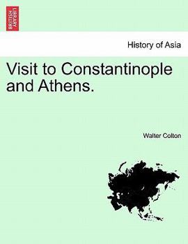 Paperback Visit to Constantinople and Athens. Book