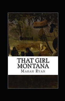 That Girl Montana Illustrated