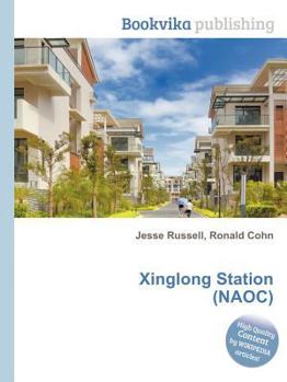 Paperback Xinglong Station (Naoc) Book