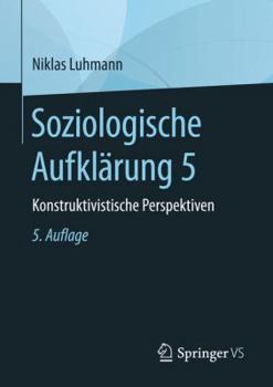 Paperback Soziologische Aufklärung 5: Konstruktivistische Perspektiven [German] Book