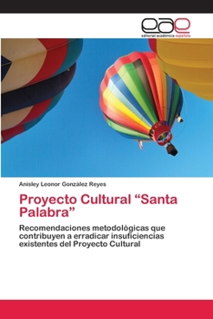 Paperback Proyecto Cultural "Santa Palabra" [Spanish] Book