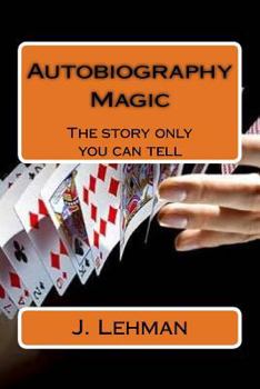 Paperback Autobiography Magic: The story only you can tell Book