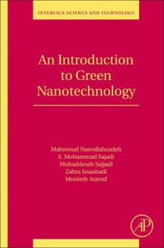 Paperback An Introduction to Green Nanotechnology: Volume 28 Book