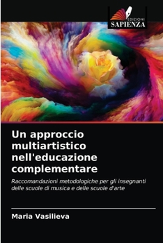 Paperback Un approccio multiartistico nell'educazione complementare [Italian] Book