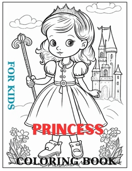 Paperback Princess Coloring Book for Kids Book