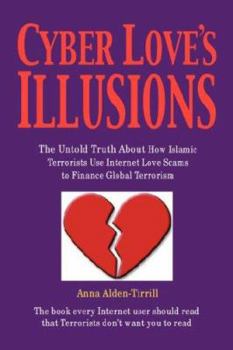 Paperback Cyber Love's Illusions Book