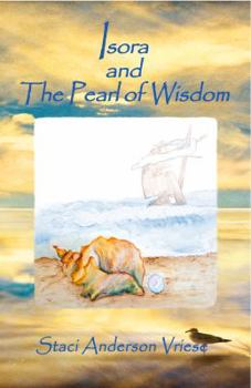 Paperback Isora and The Pearl of Wisdom Book