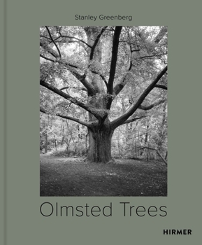Hardcover Olmsted Trees: Stanley Greenberg Book