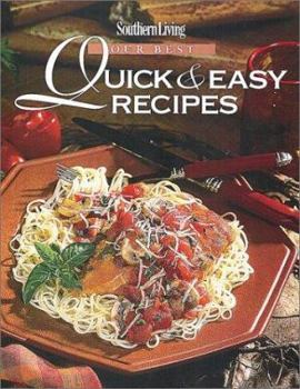 Hardcover Our Best Quick and Easy Recipes Book