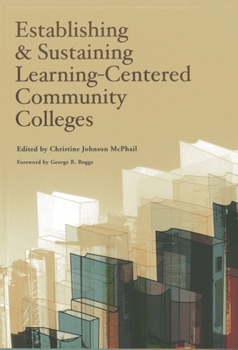 Paperback Establishing and Sustaining Learning-Centered Community Colleges Book