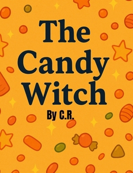 Paperback The Candy Witch Book