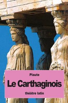 Paperback Le Carthaginois [French] Book