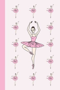 Paperback Journal: Ballerinas en Pointe (Powder Pink) 6x9 - LINED JOURNAL - Writing journal with blank lined pages Book