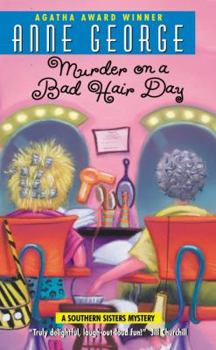 Murder on a Bad Hair Day - Book #2 of the Southern Sisters