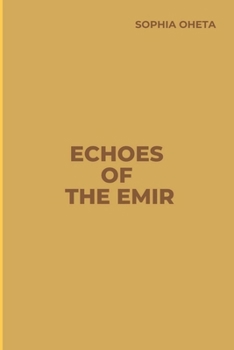 Paperback Echoes of the Emir Book