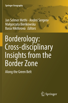 Paperback Borderology: Cross-Disciplinary Insights from the Border Zone: Along the Green Belt Book