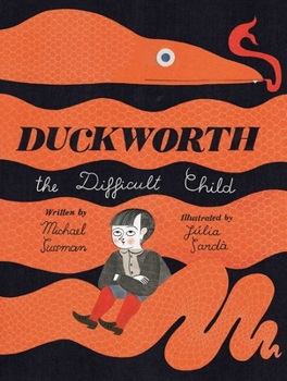 Hardcover Duckworth, the Difficult Child Book