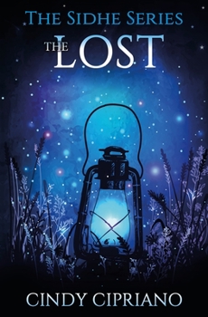 The Lost - Book #3 of the Sidhe