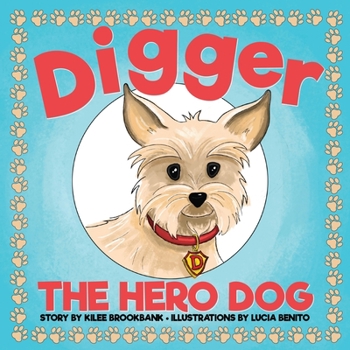 Hardcover Digger the Hero Dog Book