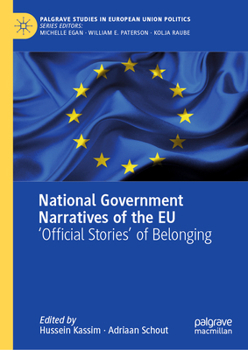 Hardcover National Government Narratives of the EU: 'Official Stories' of Belonging Book