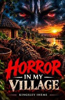 Paperback Horror In My Village Book