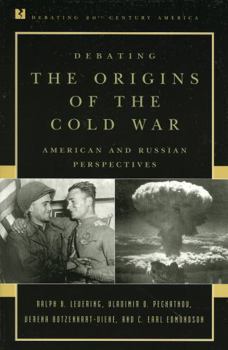Paperback Debating the Origins of the Cold War: American and Russian Perspectives Book