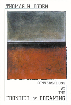 Hardcover Conversations at the Frontier of Dreaming Book