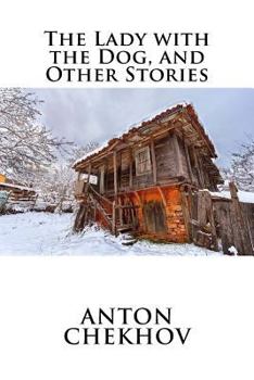 Paperback The Lady with the Dog, and Other Stories Book