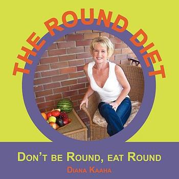 Paperback The Round Diet Book