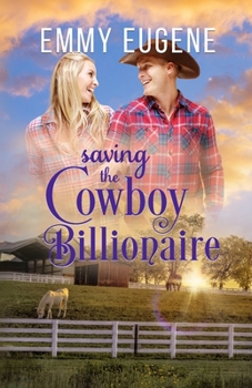 Paperback Saving the Cowboy Billionaire Book