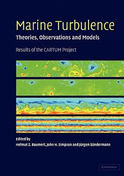 Paperback Marine Turbulence: Theories, Observations, and Models Book