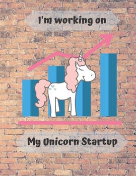 Paperback I'm working on my unicorn startup: unicorn Sketchbook Book